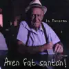 Taverna de Rodas - Aven fat santón